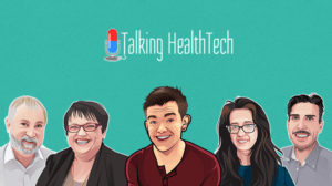 Talking HealthTech Podcast Blog Image