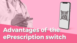 Advantages of the ePrescription Switch Blog Header